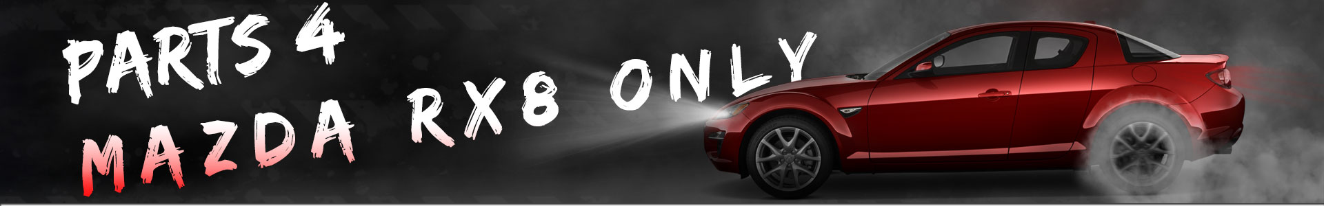 Produits Uniquement pour le Mazda RX8